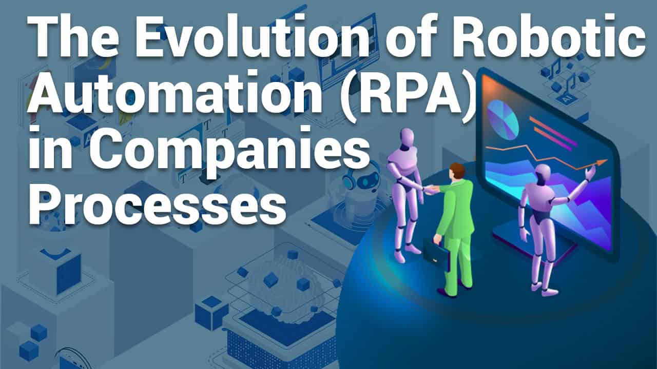 the-progression-of-rpa-in-companies-processes